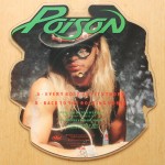 Poison - Every Rose Has Its Thorn Shaped 7